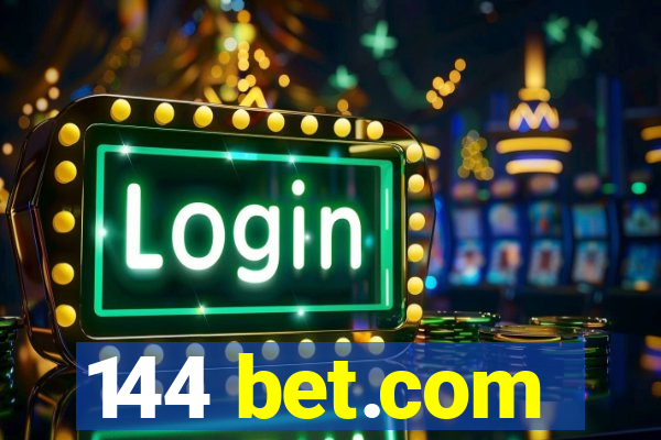 144 bet.com